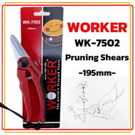 [ WORKER ] WK-7502 PRUNING SHEAR / CUTTER 100% Original <SUPER HEAVY DUTY>  / Gunting Dahan / Guntin