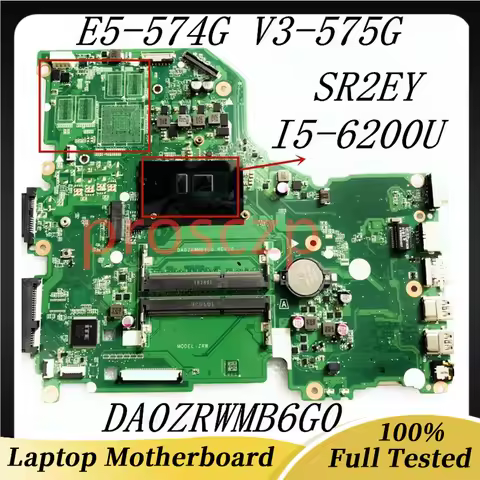DA0ZRWMB6G0 Mainboard NBG3711002 NB.G3711.002 For Acer E5-574G F5-572G V3-575G Laptop Motherboard Wi