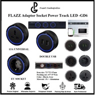 Flazz Power Track LED Socket Adapter - Socket 13A Double USB EU Track Socket - GD6 Track Socket