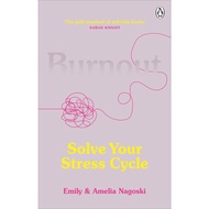 [sgstock] Burnout: Solve Your Stress Cycle - [Paperback]