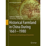 Historical Farmland In China During 1661-1980 - Paperback - English - 9783319891149