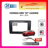 Honda HRV 2015 to 2018 10 inch car android player with casing and socket plug and play