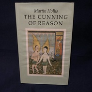 Martin Hollis The Cunning of Reason