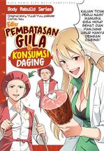 Body Rebuild Series: Edisi Pembatasan Gula & Konsumsi Daging