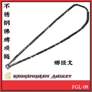 【🇲🇾 Ready Stock】泰国娜经文不锈钢项链 / Stainless Steel Nak Thai Scripture Amulet Necklace / 佛牌链 / 钢链 / 经文符管项链 