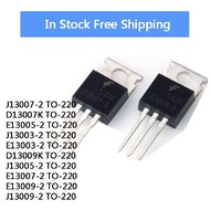 10PCS New Transistor 13007 E13007 E13007-2 J13007 J13009-2 E13009 E13005 J13005 E13003 J13003-2 D130