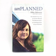 Unplanned: The Dramatic True Story Of A Former Planned Parenthood (Hardcover) LJ001