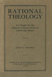 Rational Theology John A. Widstoe