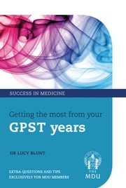 The GPVTS Guide to Success Lucy Blunt