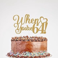 Glitter when you're 64 Cake Topper, Happy 64th Birthday Cake Decor, 64 & Fabulous Cheers to 64 Years