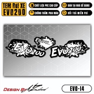Tem Decal Xe Máy Evo 200 | EVO-14 | Team Decal Hình Dán Xe Máy Evo 200 Chống Bay Màu - AN Stickers