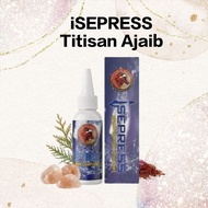 iSEPRESS Titisan Ajaib Original [50ml] Ready Stock
