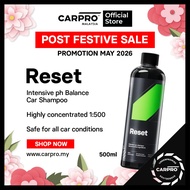 [MAY SALE] CARPRO Reset (500ml) - Intensive pH Balanced Car Shampoo - Non additive suitable for all 