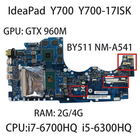 Laptop Motherboard For Lenovo IdeaPad Y700 Y700-17ISK BY511 NM-A541 CPU:i5-6300H i7-6700H GTX 960M 2