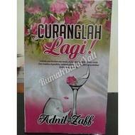 ❣️Ready Stock❣️Novel Bestseller ❣️ CURANGLAH LAGI💔💔