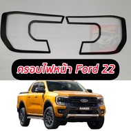 ครอบไฟหน้า / ครอบไฟท้าย รุ่น WT// SPORT // ไฟหน้า XLT ใส่ได้ Ford Ranger 2022 2023 2024 สีดำด้าน โลโก้แดง ครอบไฟกันรอย ดูรุ่นก่อนสั่งซื้อหรือ ทักแชทก่อน