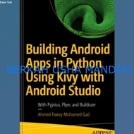 Building Android Apps in Python Using Kivy with Android Studio