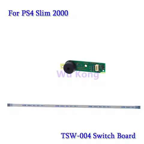 TSW 002 003 004 Universal ON Off Power Switch PCB Board Cable For PS4 Slim 2000 Switch Board Eject B
