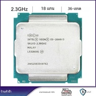 Intel Xeon E5 2699 V3 2.3Ghz 18-Core LGA 2011-3 โปรเซสเซอร์ CPU SR1XD
