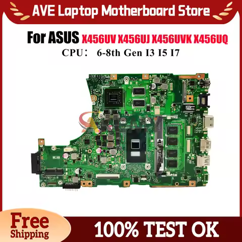X456UV Laptop Motherboard For ASUS X456UJ R457U X456UQK X456UB X456UQ X456UVK F456U X456UF X456UAK X