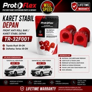 PROTOFLEX FRONT STABILIZER RUBBER ALL NEW RUSH TERIOS 18-ON (TR 32F001)