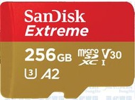 SanDisk Extreme 256GB microSDXC UHS-I U3 A2 影像儲存記憶卡【風和資訊】