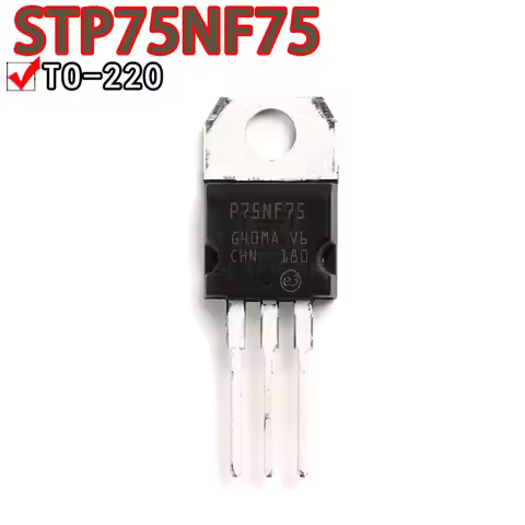 10PCS STP75NF75 P75NF75 TO-220 TO220 75NF75 MOS STP10NK60Z STP16NF06 STP55NF06 STP5NK80Z STP60NF06 S