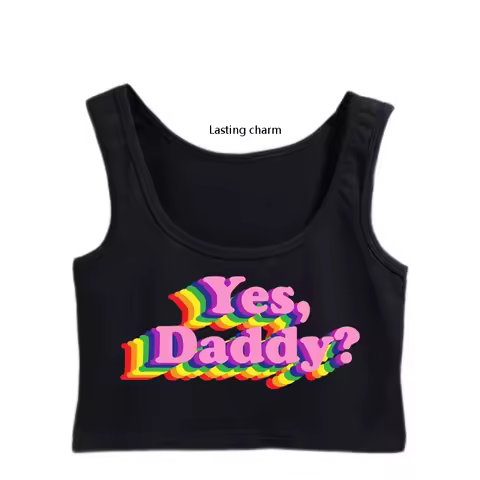 Lasting charm Yes Daddy Role Play Fetish Gift Bdsm Crop Top Summer Sunlight top