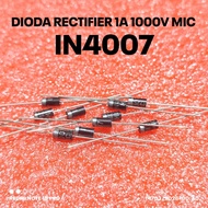 (PER 5 PIECES) DIODE 1N4007 DIODE IN4007 4007 1A 1000V ORIGINAL MIC