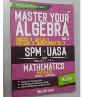 MASTER YOUR ALGEBRA SPM-UASA (VOL 5) - INDICES II CIRCLE II POLYGON II