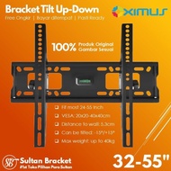 BRACKET TV SMART/ANDROID LED 55 50 43 42 40 32 INCH TILT UP DOWN