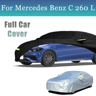 For Mercedes Benz C 260 L Full Car Cover Sun Shade Rain Snow Protection Waterproof Cover Car Accesso