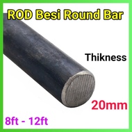 20mm ROD Rounb Bar Besi 8ft -12ft