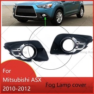 Front Bumper Fog Light Cover fog lamp cover  For Mitsubishi ASX 2010 2011 2012 Foglight Fog Lamp Hoo
