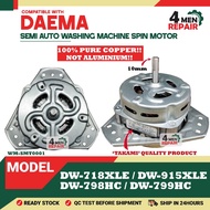 DW-718XLE / DW-915XLE / DW-798HC / DW-799HC DAEMA Spin Motor Semi-Auto Washing Machine (Motor Kering