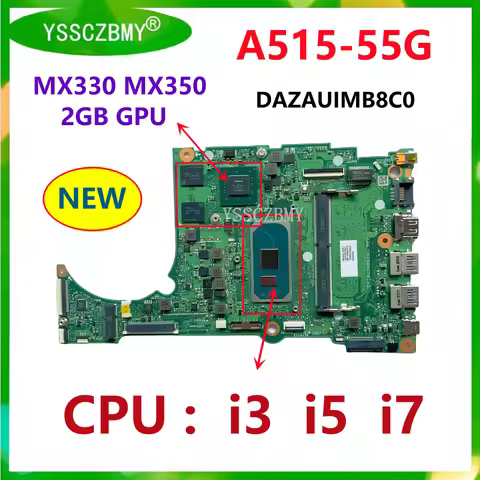 DAZAUIMB8C0 Mainboard FOR ACER Aspire A315-57 A515-55 Laptop Motherboard with CPU i3 i5 i7 GPU MX330