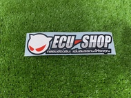 สติ๊กเกอร์ ECU SHOP (★สติ๊กเกอร์ตัดประกอบ ★) สะท้อนแสง- สีจี๊ดORACAL