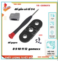 đế gắn gopro 8 9 10 11 12 gomax có lổ gắn 1/4 phụ kiện máy quay camera gopro
