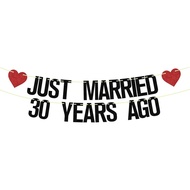 Just Married 30 Years Ago Banner, 30th Wedding Anniversary Party Banner Decorations, We Still Do 30t