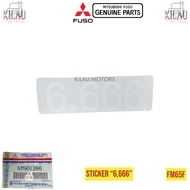 Sticker 6.666 6.666 Fuso FM65F Original Mitsubishi KM Label Sticker901386