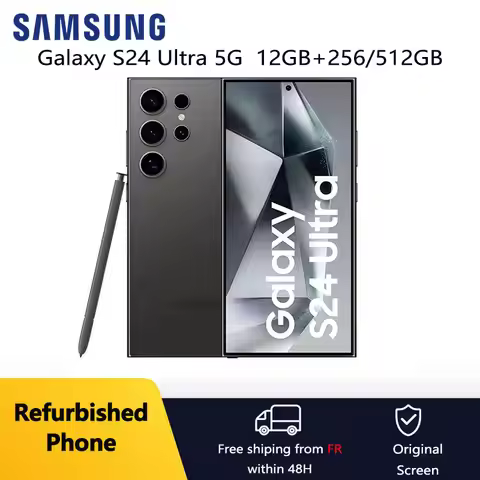 Refurbished Samsung Galaxy S24 Ultra 5G 6.8" Dynamic LTPO AMOLED ROM 256/512GB RAM 12GB Snapdragon N