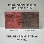 [READY NEW OFFICIAL ] CNBLUE - 9th Mini Album Mini Album/ Vol.9 [ WANTED ] ( Dead ver | Alive ver )