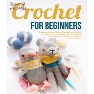 [E-PDF] Beginner Amigurumi Crochet Pattern | Crochet for Beginners: Comprehensive Guide