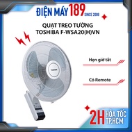 Quạt treo Toshiba F-WSA20(H)VN - Có điều khiển - Hàng chính hãng bảo hành 12 tháng - Hỏa tốc 2H HCM