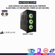 [ผ่อน 0% 6 ด.]CASE CORSAIR iCUE 4000X RGB BLACK TEMPERED GLASS PANEL 3 x FAN RGB MID-TOWER (CC-9011204-WW)ประกัน 2 YEARS