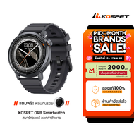 [ใช้คูปอง ลดเหลือ 1832 บ.] KOSPET ORB / PULSE Smartwatch AMOLED สมาร์ทวอทช์ กันน้ำ IP68 โหมดกีฬา 175