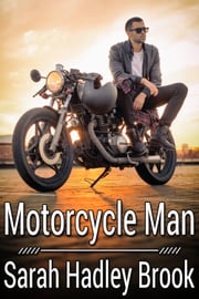 Motorcycle Man Sarah Hadley Brook