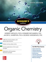 Schaum's Outline of Organic Chemistry, Sixth Edition Herbert Meislich