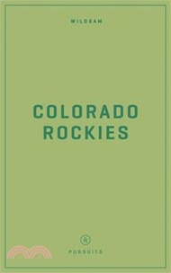 Wildsam Field Guides: Colorado Rockies