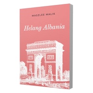 Helang Albania Dr. Maszlee Malik